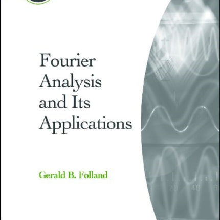 Fourier Analysis and Its Applications