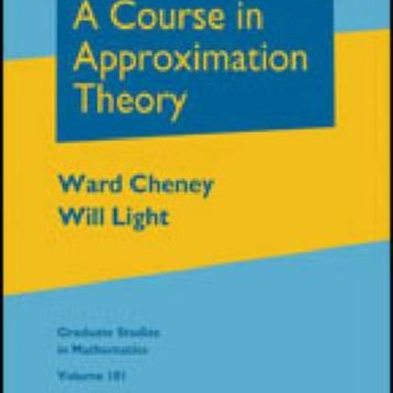 A Course in Approximation Theory
