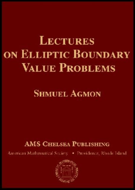 Lectures on Elliptic Boundary Value Problems