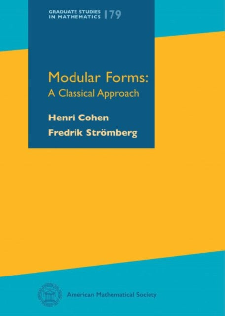 Modular Forms  A Classical Approach