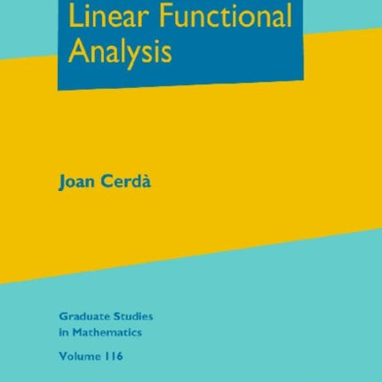 Linear Functional Analysis