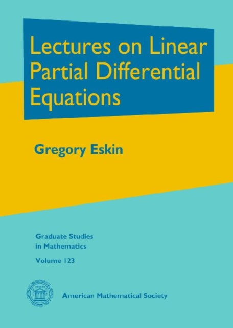 Lectures on Linear Partial Differential Equations