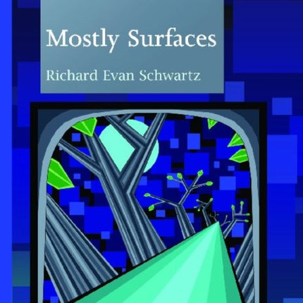 Mostly Surfaces