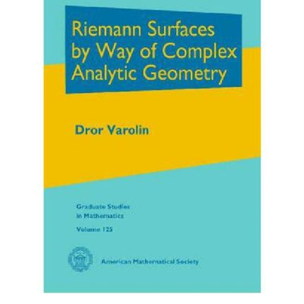 Riemann Surfaces by Way of Complex Analytic Geometry