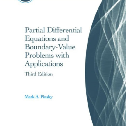 Partial Differential Equations and BoundaryValue Problems with Applications