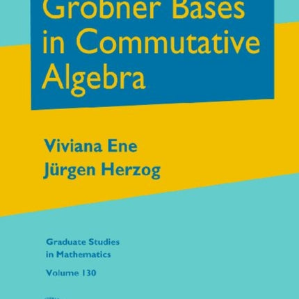 Grobner Bases in Commutative Algebra