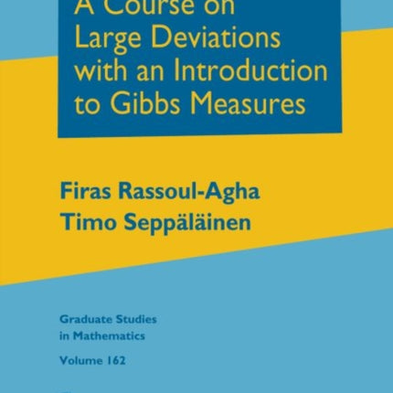 A Course on Large Deviations with an Introduction to Gibbs Measures