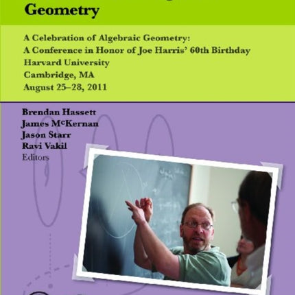 A Celebration of Algebraic Geometry