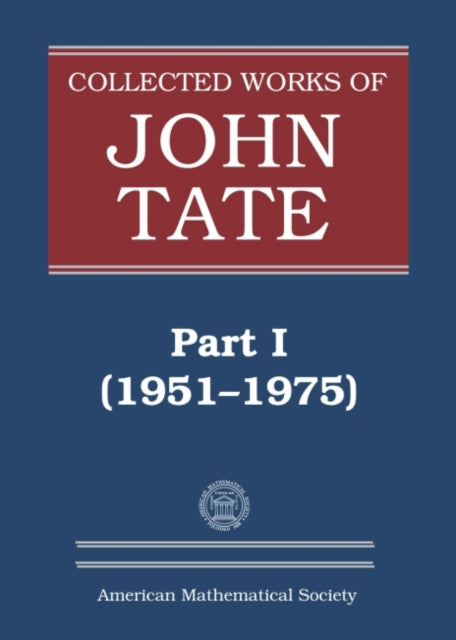 Collected Works of John Tate