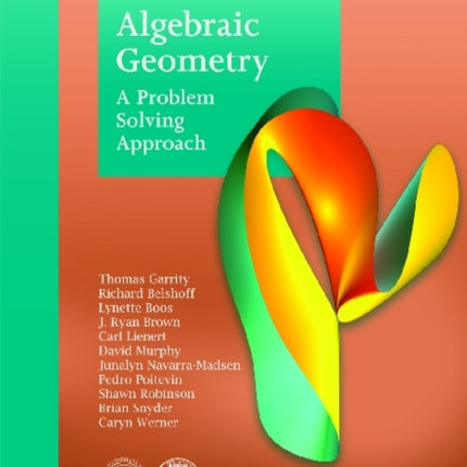 Algebraic Geometry  A Problem Solving Approach