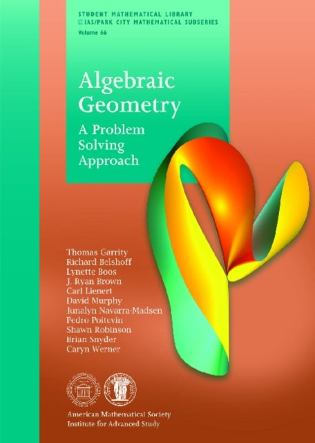 Algebraic Geometry  A Problem Solving Approach