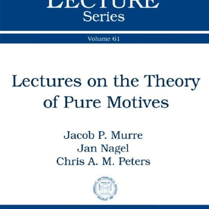 Lectures on the Theory of Pure Motives