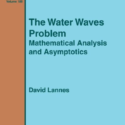 The Water Waves Problem  Mathematical Analysis