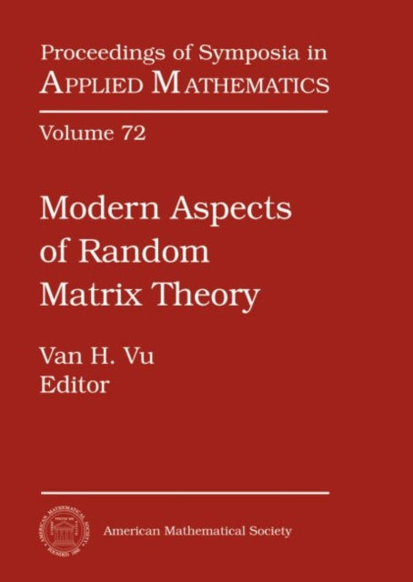 Modern Aspects of Random Matrix Theory