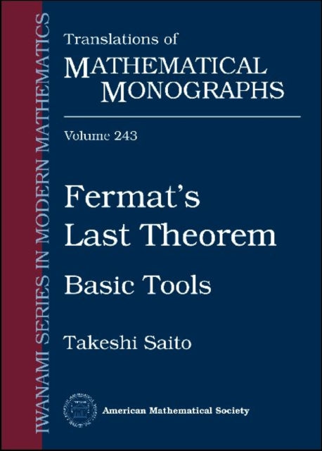 Fermats Last Theorem  Basic Tools