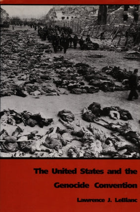 The United States and the Genocide Convention