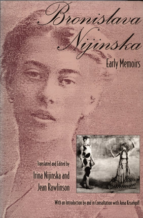 Bronislava Nijinska: Early Memoirs