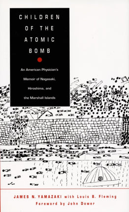 Children of the Atomic Bomb