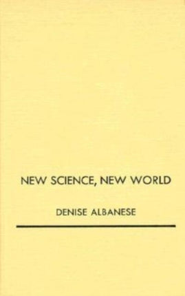 New Science, New World