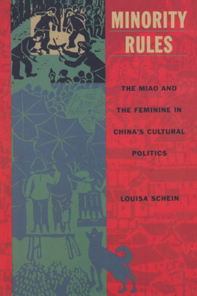 Minority Rules The Miao and the Feminine in