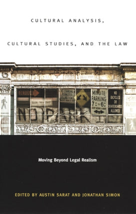 Cultural Analysis Cultural Studies and the Law