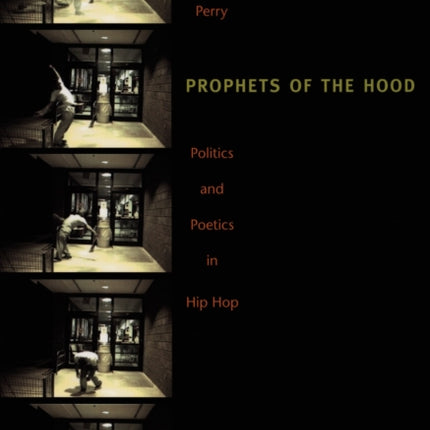 Prophets of the Hood