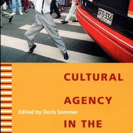 Cultural Agency in the Americas