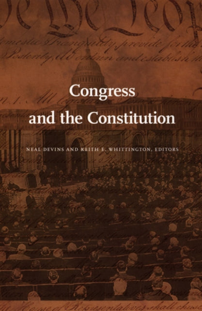 Congress and the Constitution