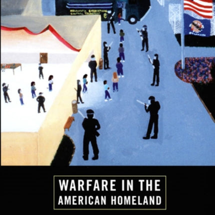Warfare in the American Homeland