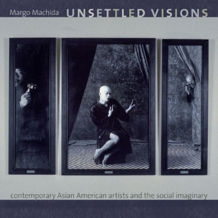 Unsettled Visions