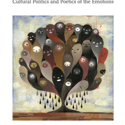 Statistical Panic: Cultural Politics and Poetics of the Emotions