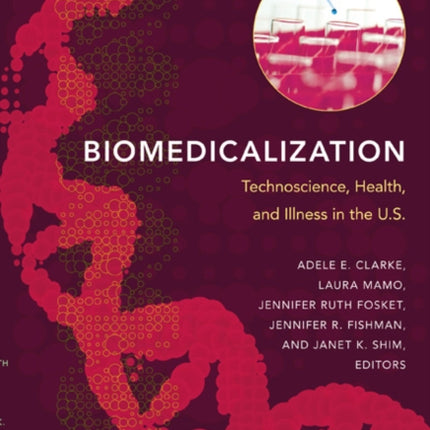 Biomedicalization