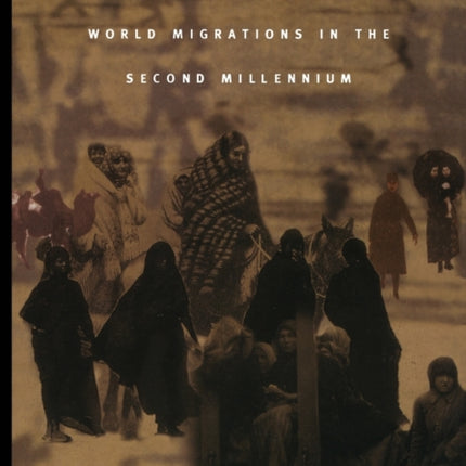 Cultures in Contact: World Migrations in the Second Millennium