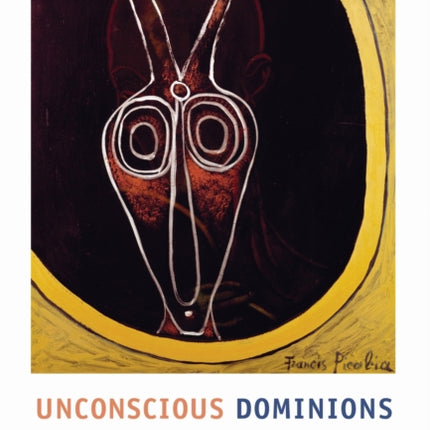 Unconscious Dominions