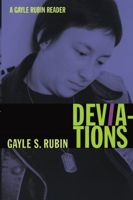 Deviations: A Gayle Rubin Reader