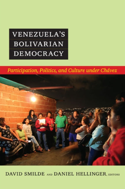 Venezuelas Bolivarian Democracy