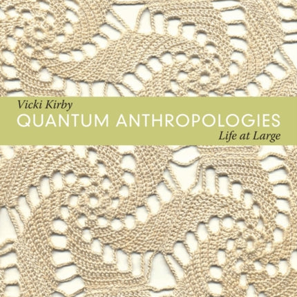 Quantum Anthropologies