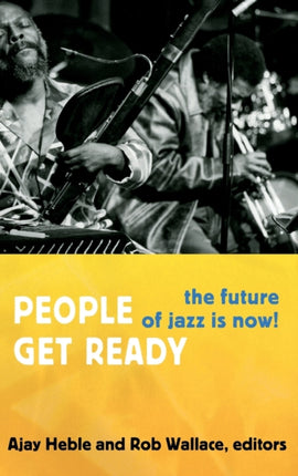 People Get Ready: The Future of Jazz Is Now!