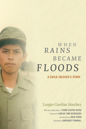 When Rains Became Floods: A Child Soldier's Story