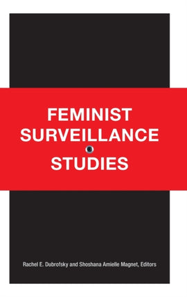 Feminist Surveillance Studies