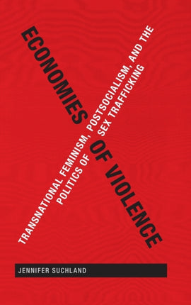 Economies of Violence