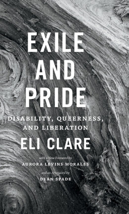 Exile and Pride: Disability, Queerness, and Liberation