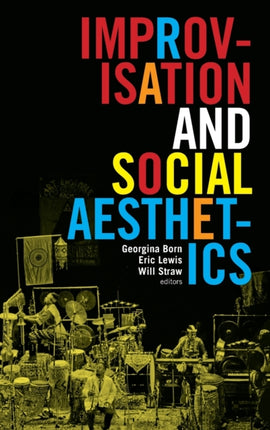 Improvisation and Social Aesthetics