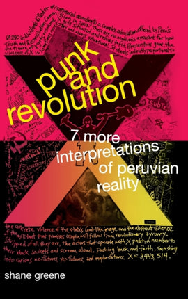 Punk and Revolution: Seven More Interpretations of Peruvian Reality