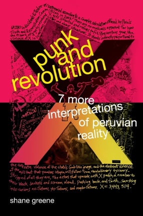 Punk and Revolution: Seven More Interpretations of Peruvian Reality