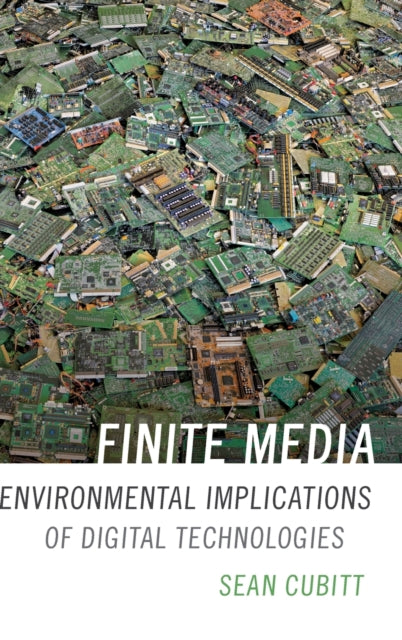 Finite Media: Environmental Implications of Digital Technologies