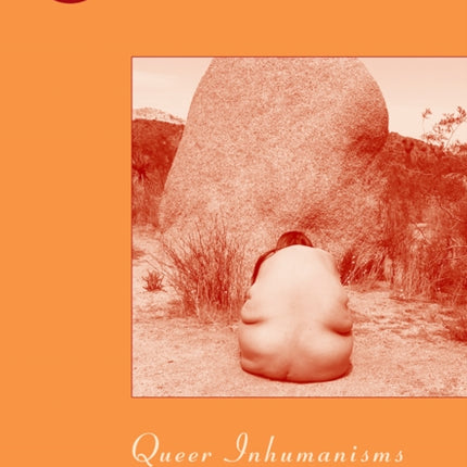 Queer Inhumanisms