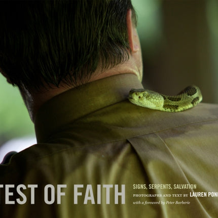 Test of Faith: Signs, Serpents, Salvation