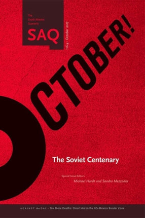 October!: The Soviet Centenary