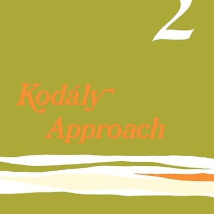 KodLy Approach Workbook 2